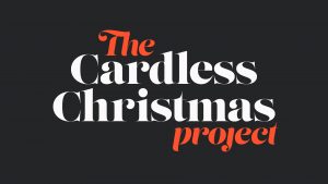 Cardless Christmas Project 2018 blog header, created by Born and Raised